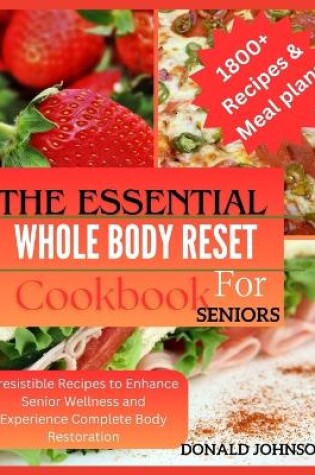 Cover of The essential Whole body reset for senior cookbook