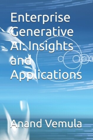 Cover of Enterprise Generative AI