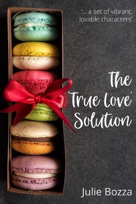 Book cover for The 'True Love' Solution