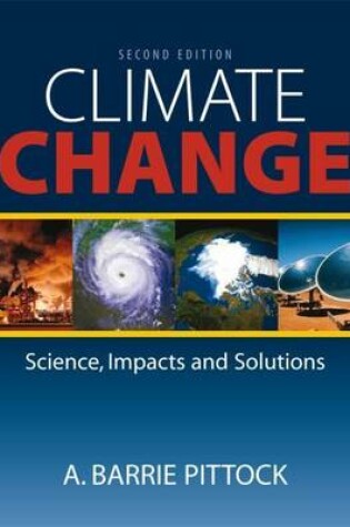 Cover of Climate Change: The Science, Impacts and Solutions
