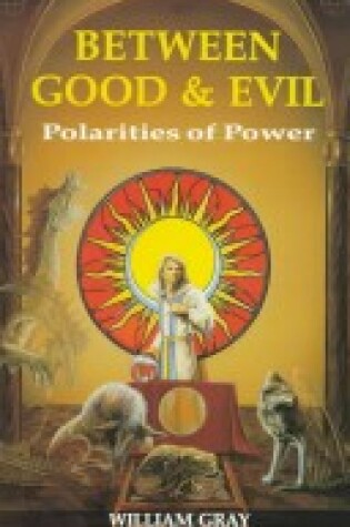 Cover of Between Good and Evil