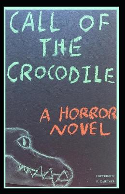 Book cover for Call of the Crocodile