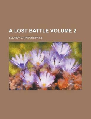 Book cover for A Lost Battle Volume 2