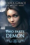 Book cover for Two Parts Demon