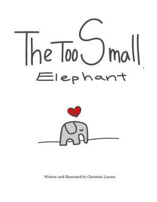 Book cover for The Too Small Elephant