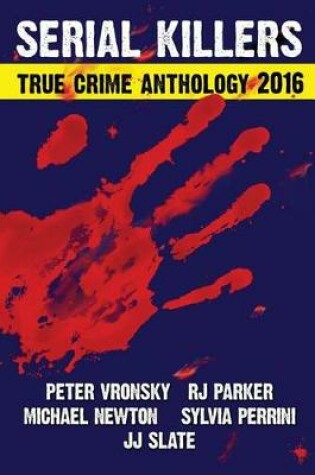 Cover of 2016 Serial Killers True Crime Anthology