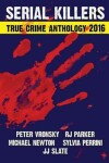 Book cover for 2016 Serial Killers True Crime Anthology