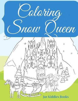 Book cover for Coloring Snow Queen