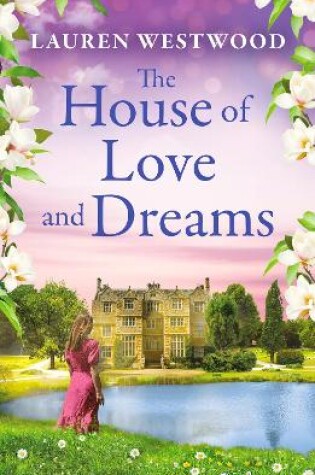 Cover of The House of Love and Dreams