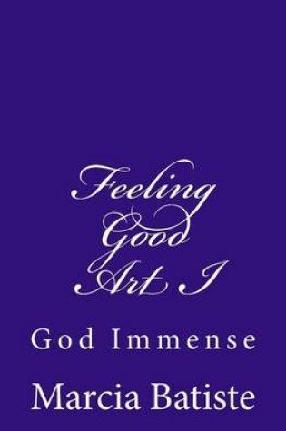 Cover of Feeling Good Art I