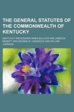 Cover of The General Statutes of the Commonwealth of Kentucky