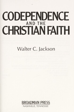 Cover of Codependence and the Christian Faith