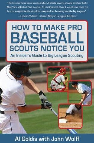 Cover of How to Make Pro Baseball Scouts Notice You