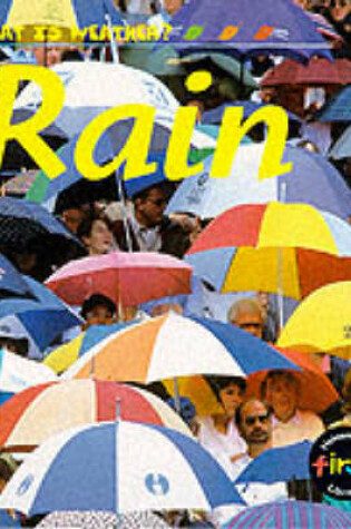 Cover of What Is Weather?: Rain       (Cased)