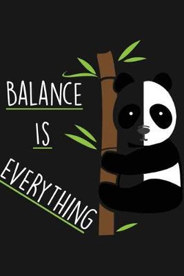 Book cover for Balance Is Everything