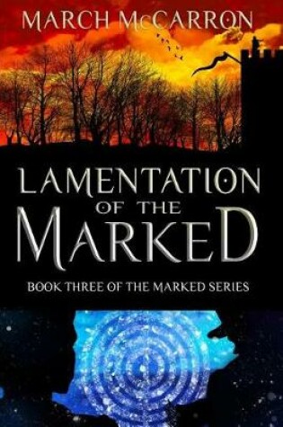 Cover of Lamentation of the Marked