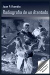 Book cover for Radiografía de un atentado