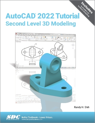 Book cover for AutoCAD 2022 Tutorial Second Level 3D Modeling