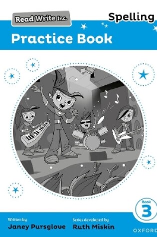 Cover of Read Write Inc. Spelling: Read Write Inc. Spelling: Practice Book 3 (Pack of 30)