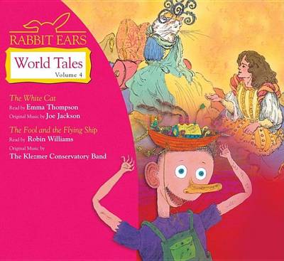 Book cover for Rabbit Ears World Tales: Volume Four