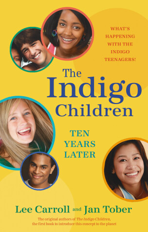 Book cover for The Indigo Children Ten Years Later