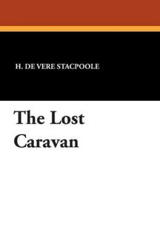 Cover of The Lost Caravan