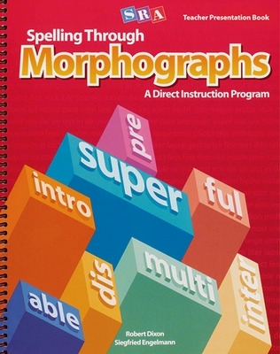 Book cover for Spelling Through Morphographs, Teacher Materials Package