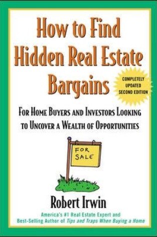 Cover of How to Find Hidden Real Estate Bargains 2/e