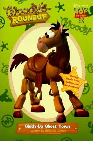 Cover of Toy Story 2 - Woody's Roundup Giddy-Up Ghost Town