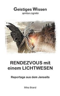 Book cover for Rendezvous mit einem Lichtwesen