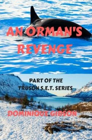 Cover of An Orman's Revenge