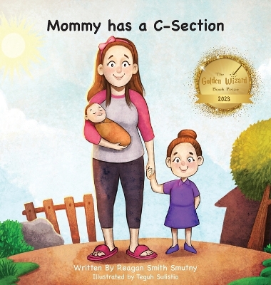 Cover of Mommy has a C-Section