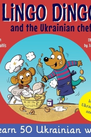 Cover of Lingo Dingo and the Ukrainian chef