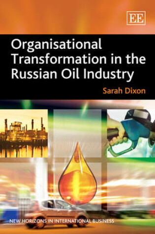 Cover of Organisational Transformation in the Russian Oil Industry