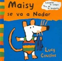 Book cover for Maisy Se Va A Nadar