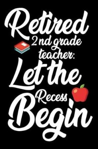 Cover of Retired 2nd Grade Teacher