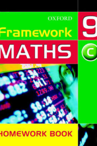 Cover of Framework Maths Year 9 Core Homework Book