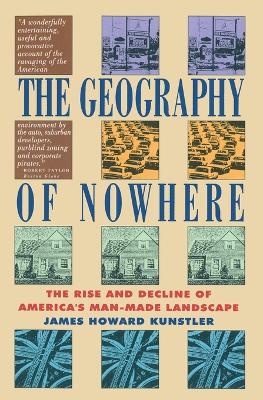 Book cover for Geography of Nowhere: The Rise and Decline of America's Man Made Landscape
