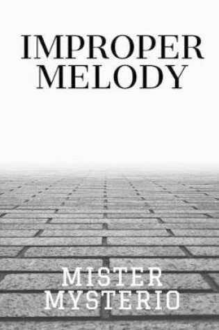 Cover of Improper Melody