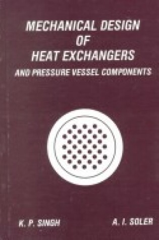 Cover of Mechanical Design of Heat Exchanges and Pressure Vessel Components