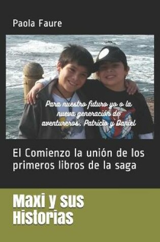 Cover of Maxi y sus Historias, El Comienzo