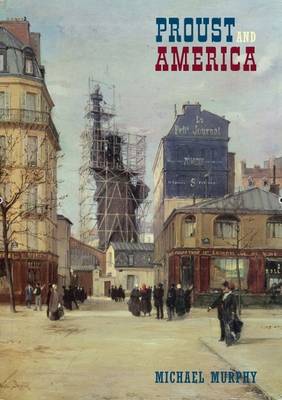 Book cover for Proust and America