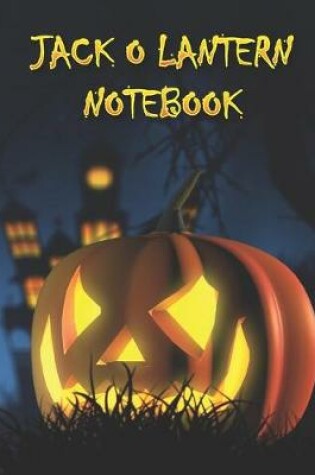 Cover of Jack O Lantern Notebook