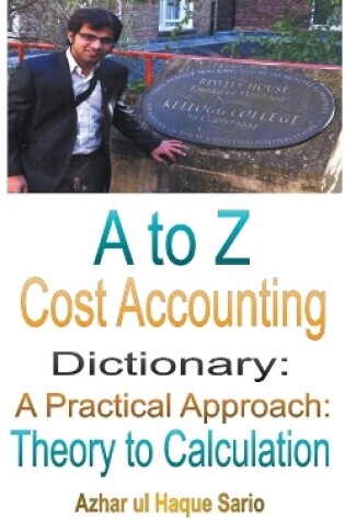 Cover of A to Z Cost Accounting Dictionary