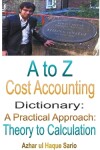 Book cover for A to Z Cost Accounting Dictionary