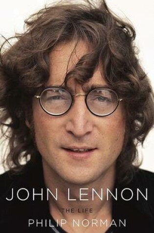 Cover of John Lennon: The Life