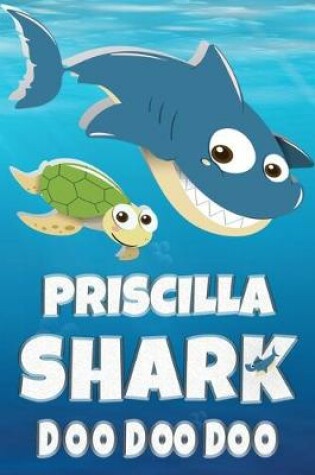 Cover of Priscilla Shark Doo Doo Doo