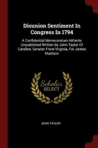 Cover of Disunion Sentiment in Congress in 1794