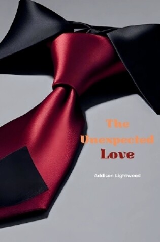 Cover of The Unexpected Love