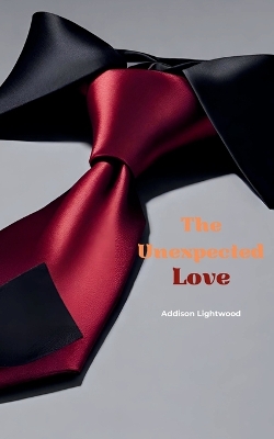 Book cover for The Unexpected Love